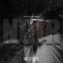 Noir (Explicit)