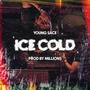 ICE COLD (Explicit)