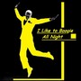 I Like to Boogie All Night (Live) [feat. Steve Sieck]