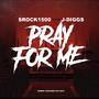 Pray For Me (feat. J-Diggs) [Explicit]