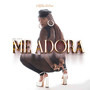 Me Adora (Explicit)