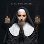 Ora Pro Nobis