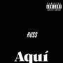 Aqui (Explicit)