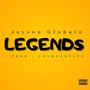 Legends (Explicit)