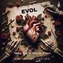 EVOL (feat. Marcus Frisco) [Explicit]