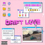 Driftlove (Explicit)