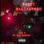 Party Maliantoso (feat. BigManrry) [Explicit]