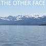 The Other Face