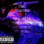 TRUMPETS (20 SONGS) (feat. CEOWEN & D-MO) [Explicit]