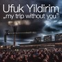 My Trip Without You (JD Mix)