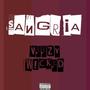 Sangria (feat. W!CKED) [Explicit]