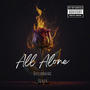 All Alone (Explicit)