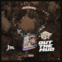 Out the Mud
