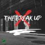 The Break Up (feat. Jerome Loveless)