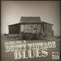 Blues, Vol. 2: Dusty Vintage Blues