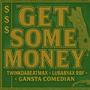 Get some money (feat. Twinkdabeatman, Lubaby4x & Gansta Comediano) [Explicit]