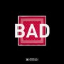 Bad (Explicit)