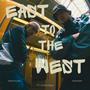 east to the west (Explicit)