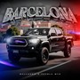 Barcelona (Explicit)