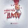 Addicted 2 Ur Luvvv (Explicit)