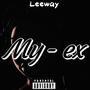 My (ex) [Explicit]