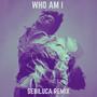 Who Am I (SebiLuca Remix)