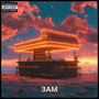 3AM (Explicit)