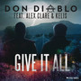 Give It All (Explicit)