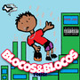 Blocos&Blocos (Explicit)