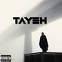 Tayeh EP (Explicit)