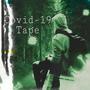 Covid-19 Tape (Explicit)