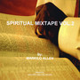 Spiritual Mixtape, Vol. 2