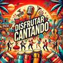 Disfrutar Cantando (feat. Wil M, Leo Durrego, Luvi Flow & Siul D) [Salsa Version]