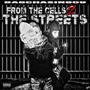 From The Cells 2 The Streets (Explicit)