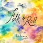 Folk & Roll