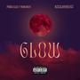 Glow (feat. Koolahhkam) [Explicit]