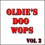 Oldies Doo Wops Vol 2