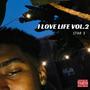 I Love Life Vol.2 (Explicit)