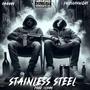 Stainless Steel (feat. Talesofknight) [Explicit]