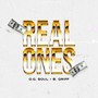 Real Ones (Explicit)