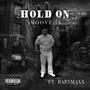 Hold On (Explicit)