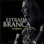 Estrada Branca