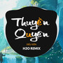 Thuyền Quyên (Remix EDM)