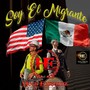 Soy El Migrante