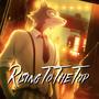 Rising To The Top (feat. maria-tina) [Explicit]