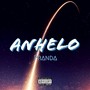 Anhelo (Explicit)