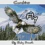 Fly (feat. Cambino) [Explicit]