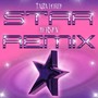 S T A R (Jersey Club Remix) [Explicit]