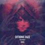 Chthonic Daze (Explicit)