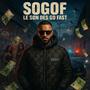 Le son des go fast (Explicit)